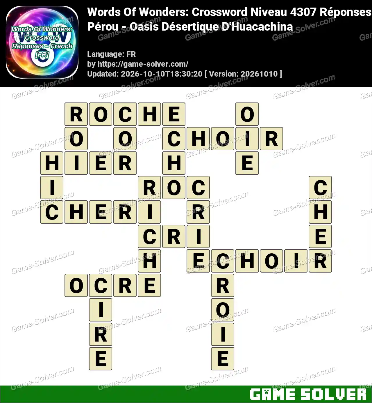 Words Of Wonders: Crossword Niveau 4307 Réponses – Pérou – Oasis Désertique D’Huacachina